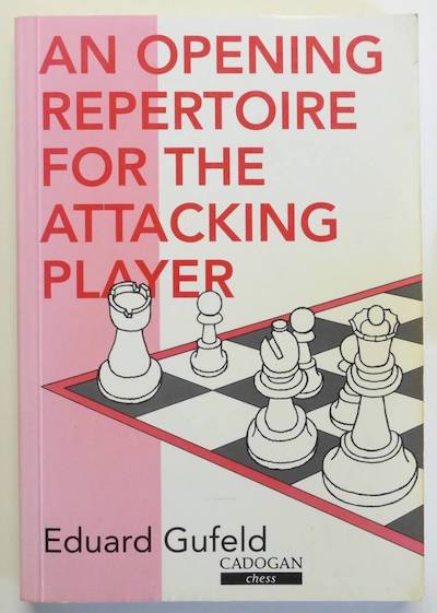 Cover: An Opening Repertoire for the Attacking Player